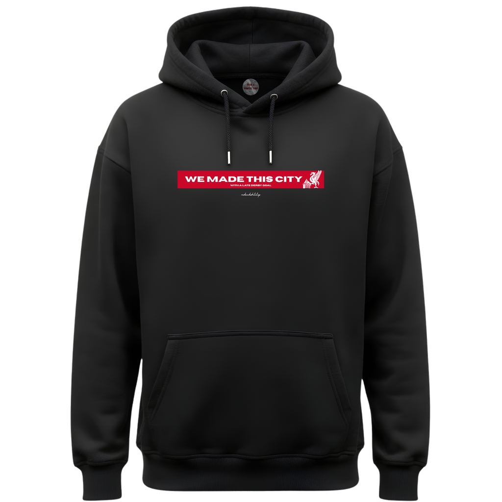 We Made This City Hoodie