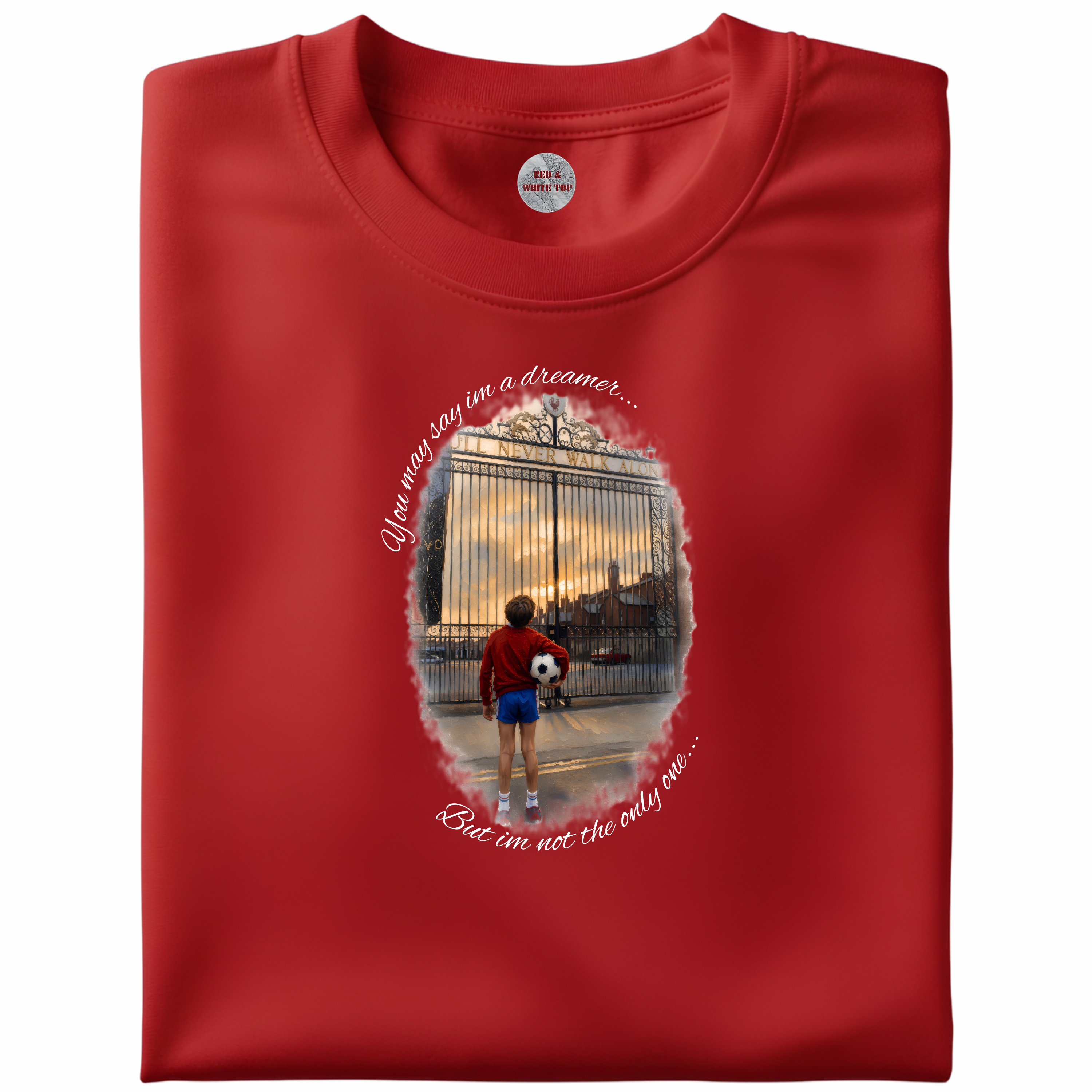 You May Say I'm A Dreamer T Shirt